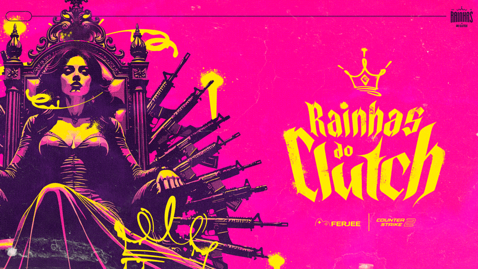 Rainhas do Clutch 2026: CS2 inclusivo com finais no Rio